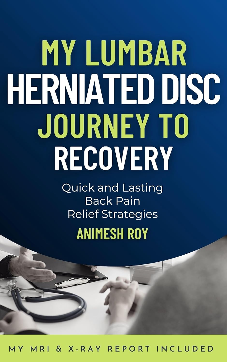 My Lumbar Herniated Disc Journey to Recovery eBook Cover